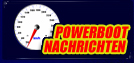 Powerboot Nachrichten